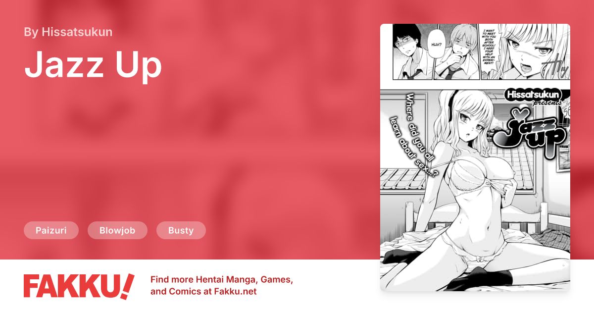 Jazz Up Hentai by Hissatsukun - FAKKU