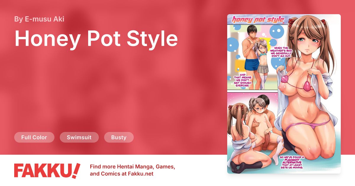 Honey Pot Style Hentai by E-musu Aki - FAKKU