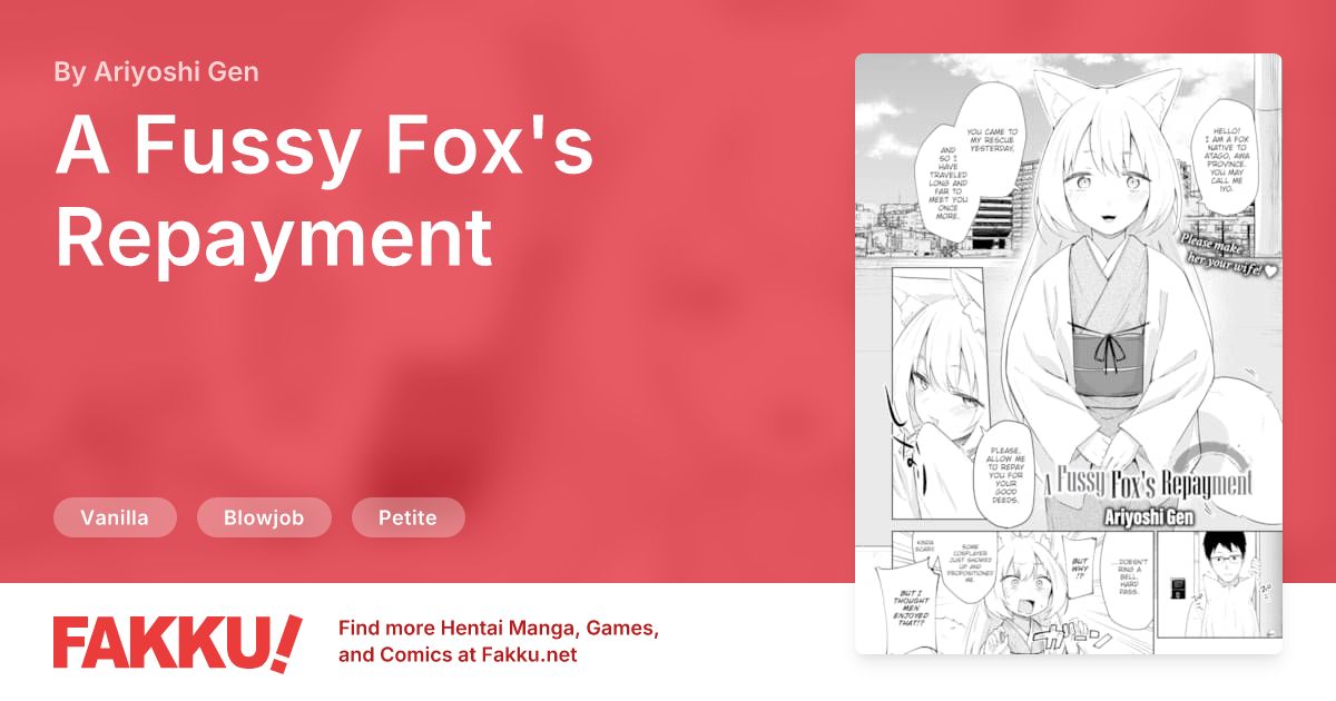 A Fussy Fox's Repayment Hentai by Ariyoshi Gen - FAKKU