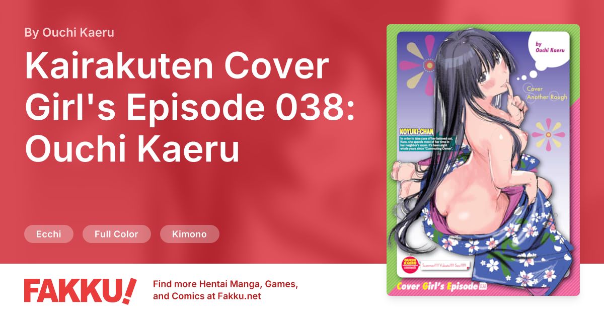 Kairakuten Cover Girl's Episode 038: Ouchi Kaeru Hentai by Ouchi Kaeru - FAKKU