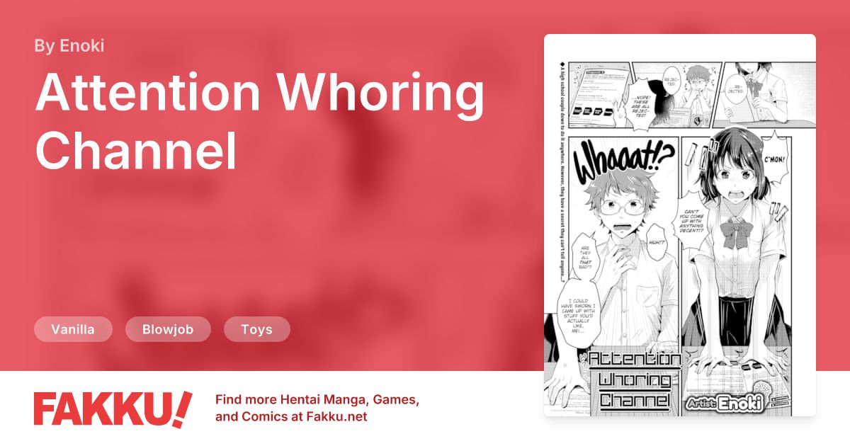 Attention Whoring Channel Hentai by Enoki - FAKKU