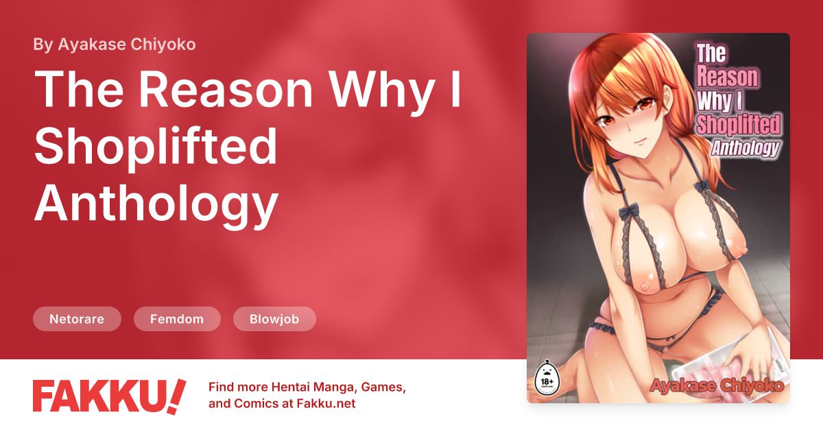 The Reason Why I Shoplifted Anthology Hentai by Ayakase Chiyoko - FAKKU