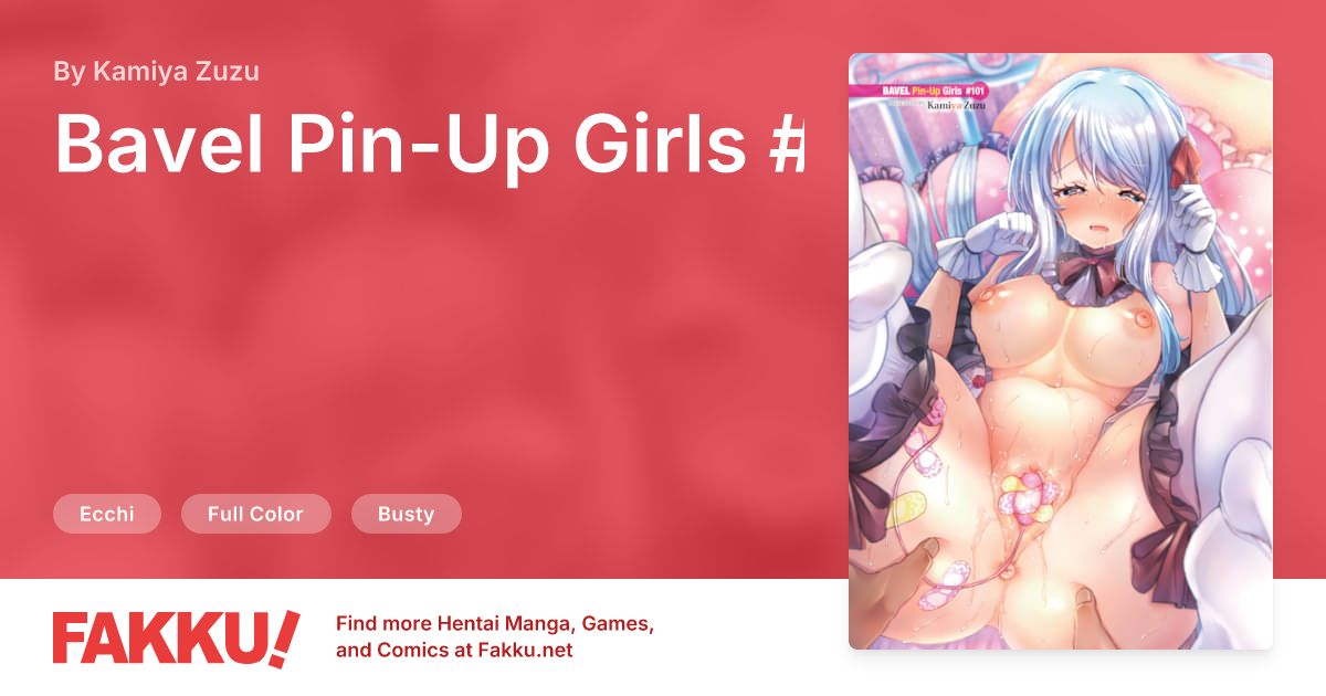 Bavel Pin-Up Girls #101 Hentai by Kamiya Zuzu - FAKKU