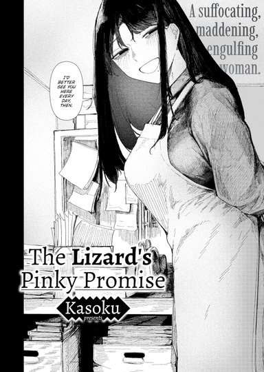 The Lizard's Pinky Promise