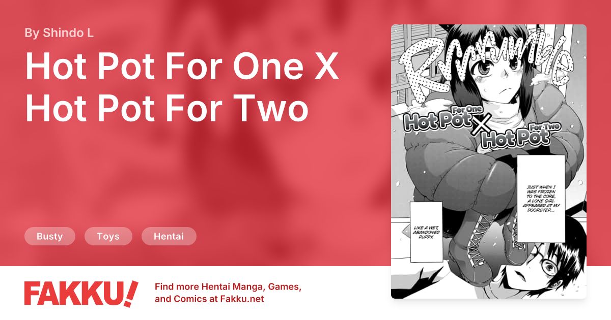  Hot Pot For One X Hot Pot For Two Hentai by ShindoL - FAKKU