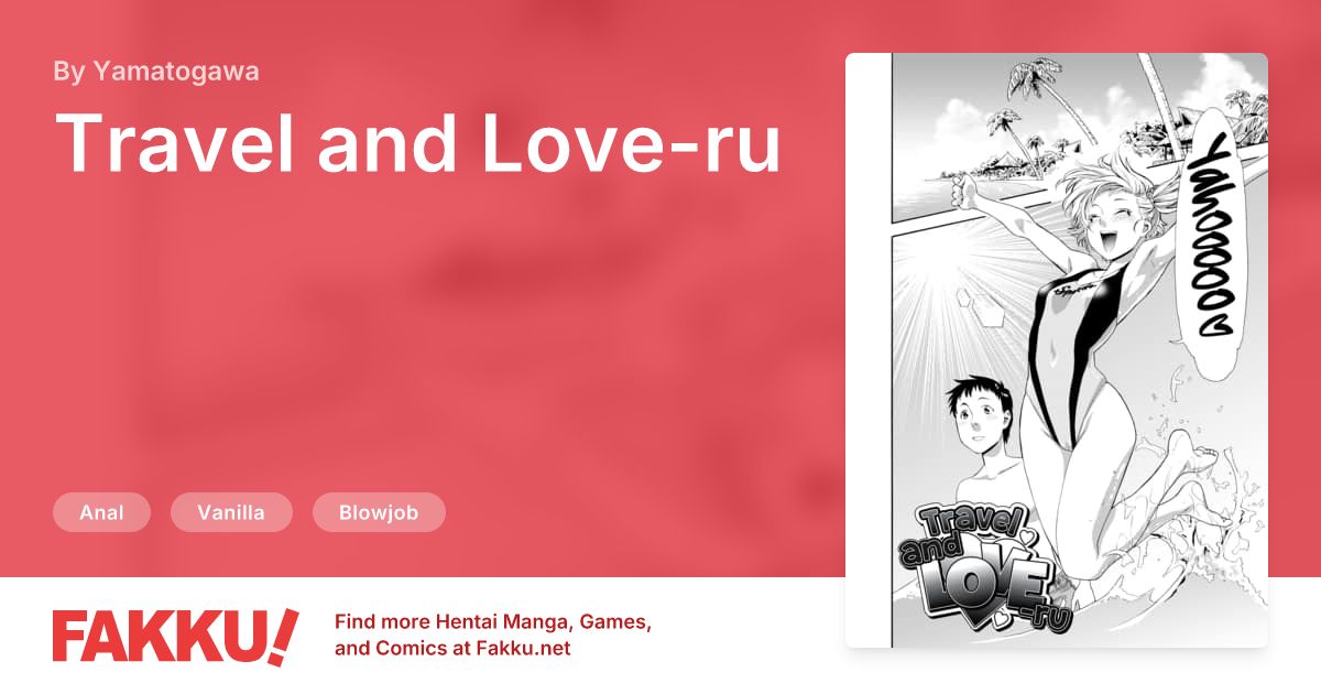  Travel and Love-ru Hentai by Yamatogawa - FAKKU