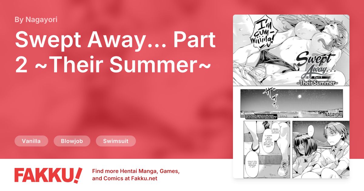 Swept Away... Part 2 ~Their Summer~ Hentai by Nagayori - FAKKU