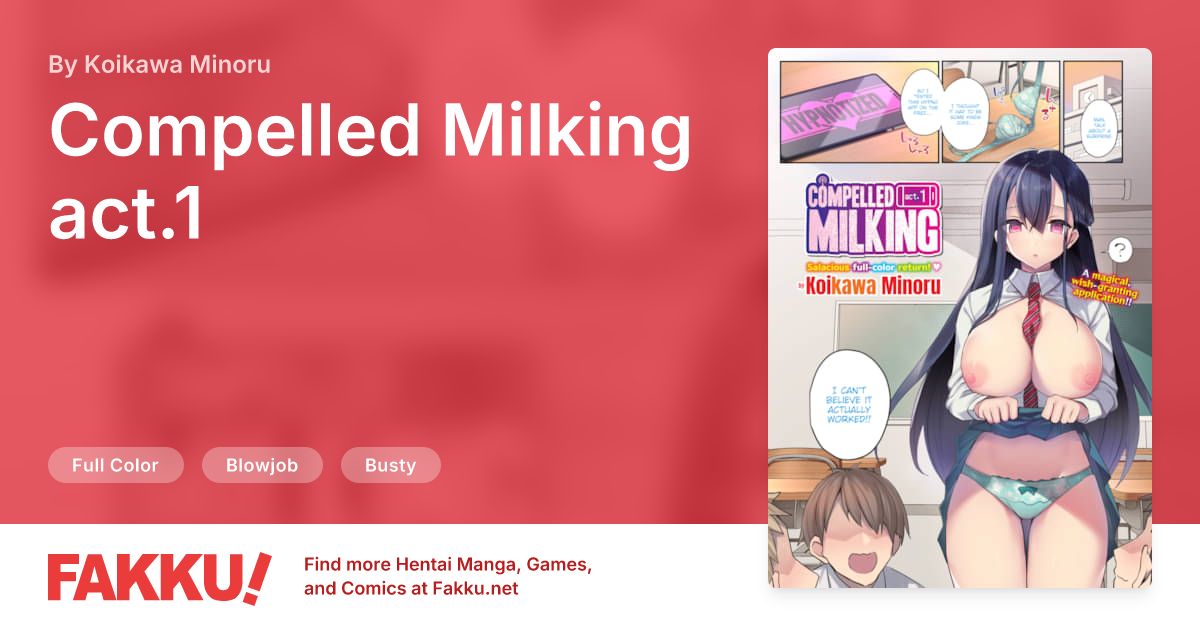 Compelled Milking act.1 Hentai by Koikawa Minoru - FAKKU
