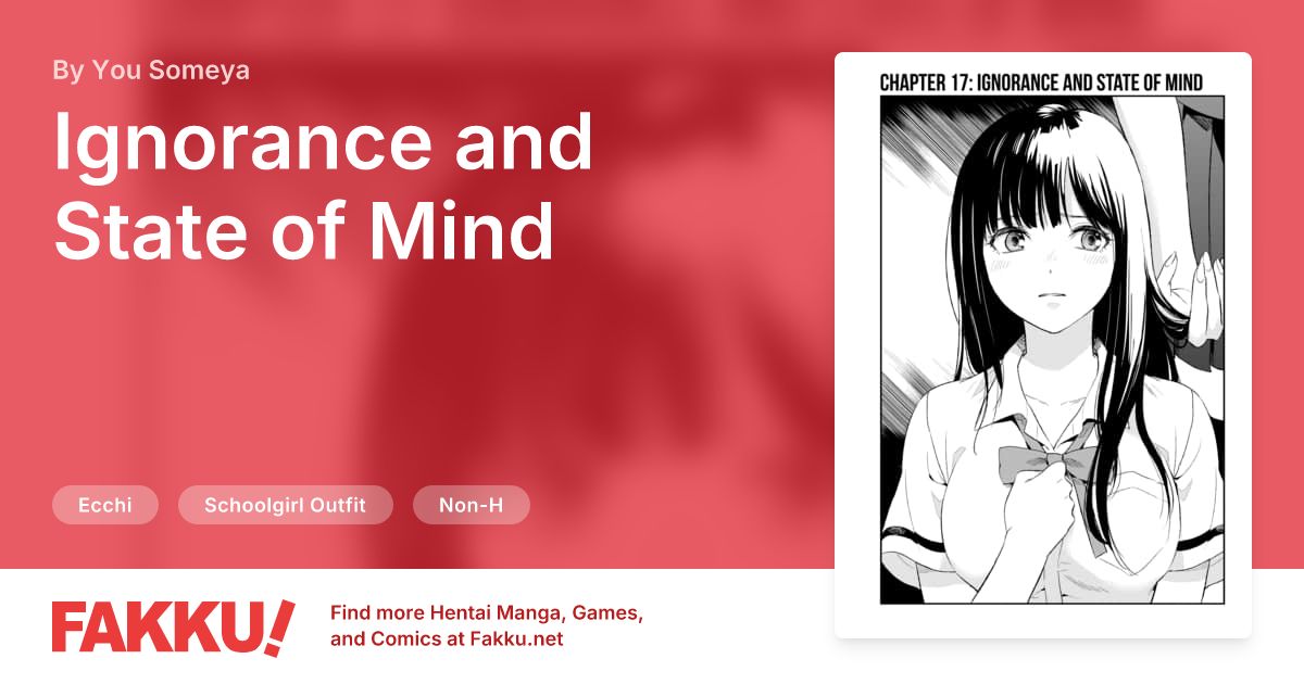Ignorance and State of Mind Hentai by You Someya - FAKKU
