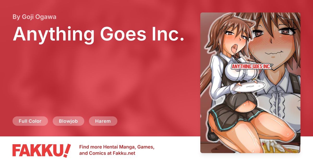 Anything Goes Inc. Hentai by Goji Ogawa - FAKKU