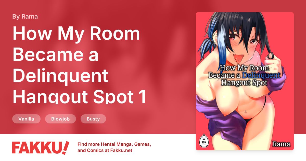 How My Room Became a Delinquent Hangout Spot 1 Hentai by Rama - FAKKU