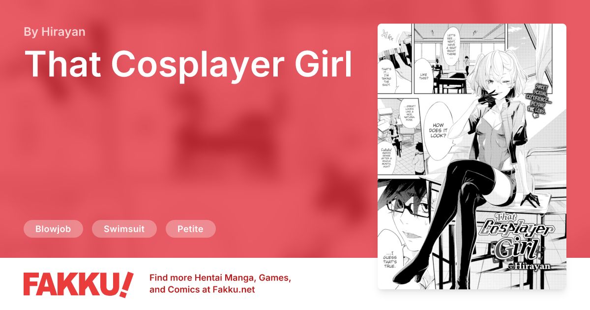 That Cosplayer Girl Hentai by Hirayan - FAKKU