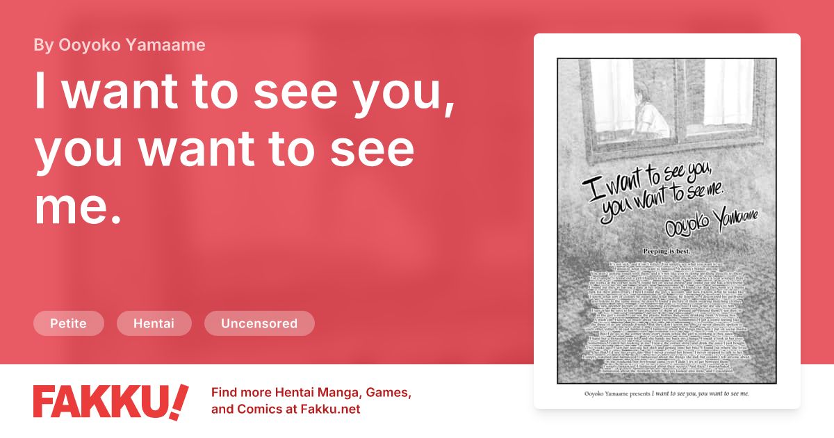 I want to see you, you want to see me. Hentai by Ooyoko Yamaame - FAKKU