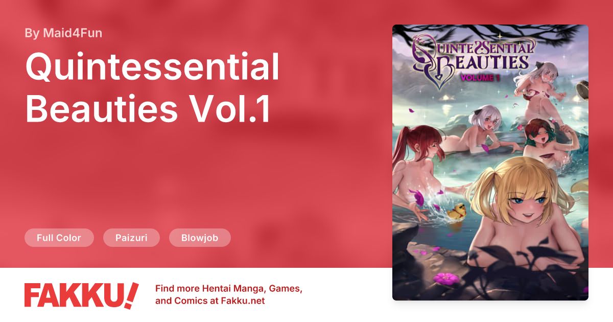 Quintessential Beauties Vol.1 Hentai by Maid4Fun - FAKKU
