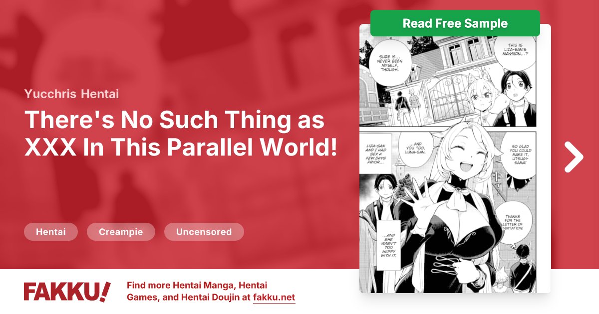  There's No Such Thing as XXX In This Parallel World! #32 Hentai by Yucchris - FAKKU