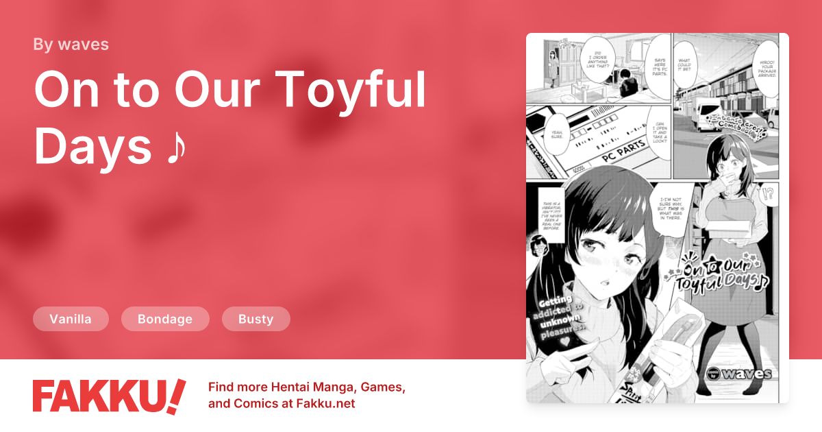 On to Our Toyful Days ♪ Hentai by waves - FAKKU