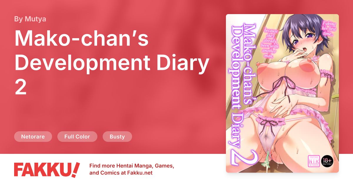 Mako-chan’s Development Diary 2 Hentai by Mutya - FAKKU