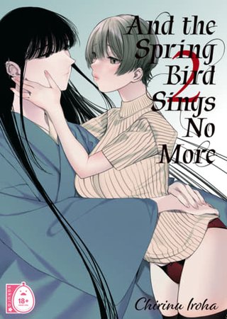 And the Spring Bird Sings No More 2 Hentai Cover Image