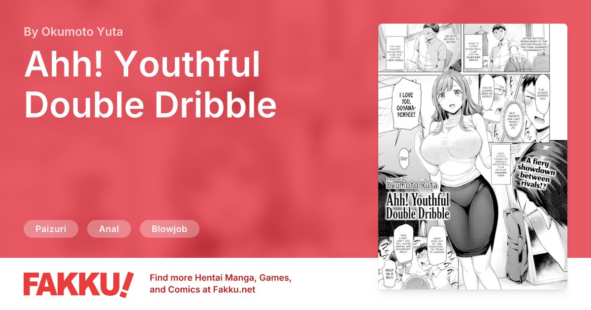 Ahh! Youthful Double Dribble Hentai by Okumoto Yuta - FAKKU