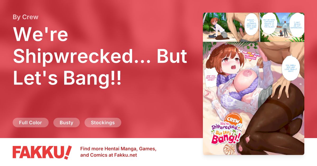We're Shipwrecked... But Let's Bang!! Hentai by Crew - FAKKU