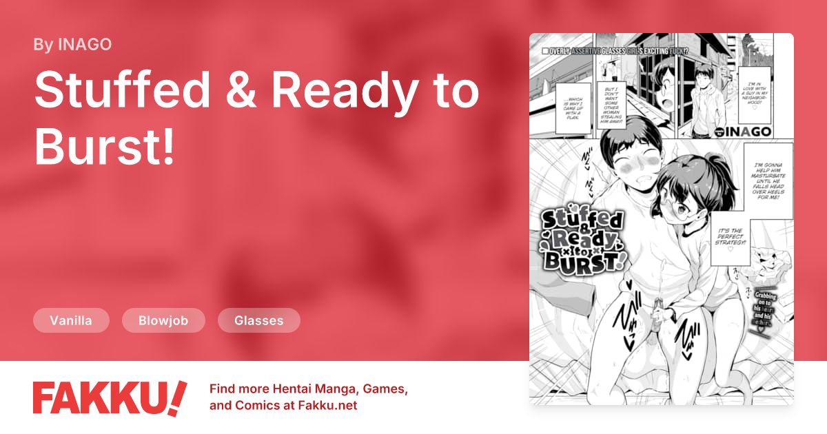 Stuffed & Ready to Burst! Hentai by INAGO - FAKKU