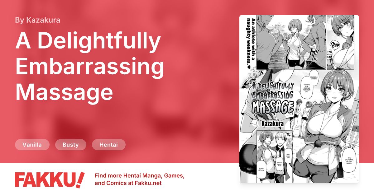 A Delightfully Embarrassing Massage Hentai by Kazakura - FAKKU