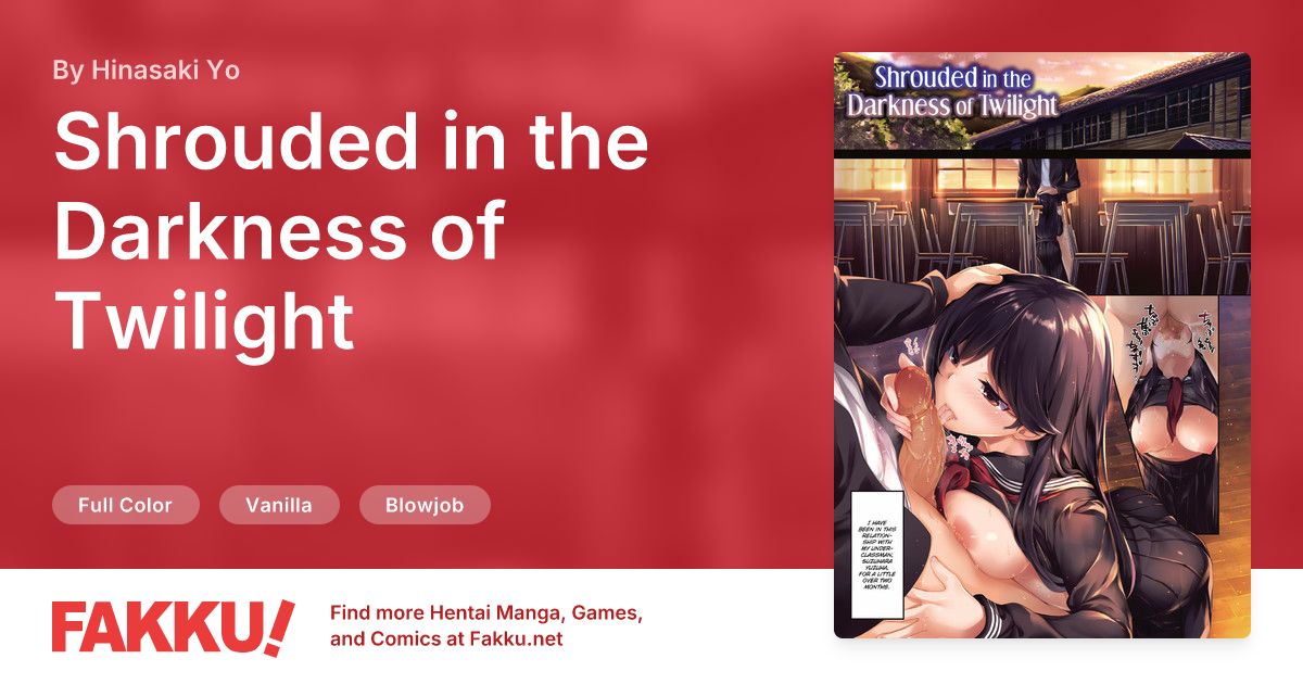 Shrouded in the Darkness of Twilight Hentai by Hinasaki Yo - FAKKU