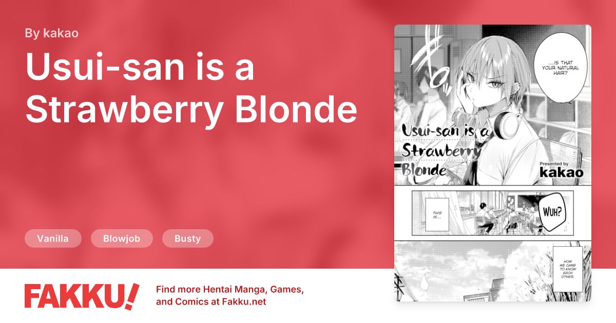 Usui-san is a Strawberry Blonde Hentai by kakao - FAKKU