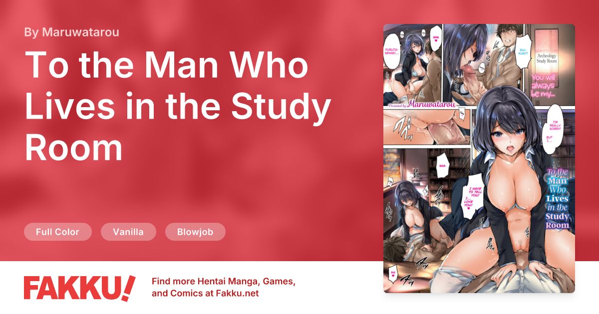 To the Man Who Lives in the Study Room Hentai by Maruwatarou - FAKKU