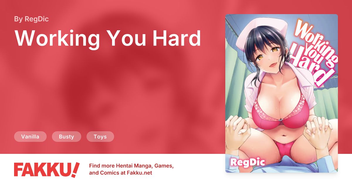 Working You Hard Hentai by RegDic - FAKKU