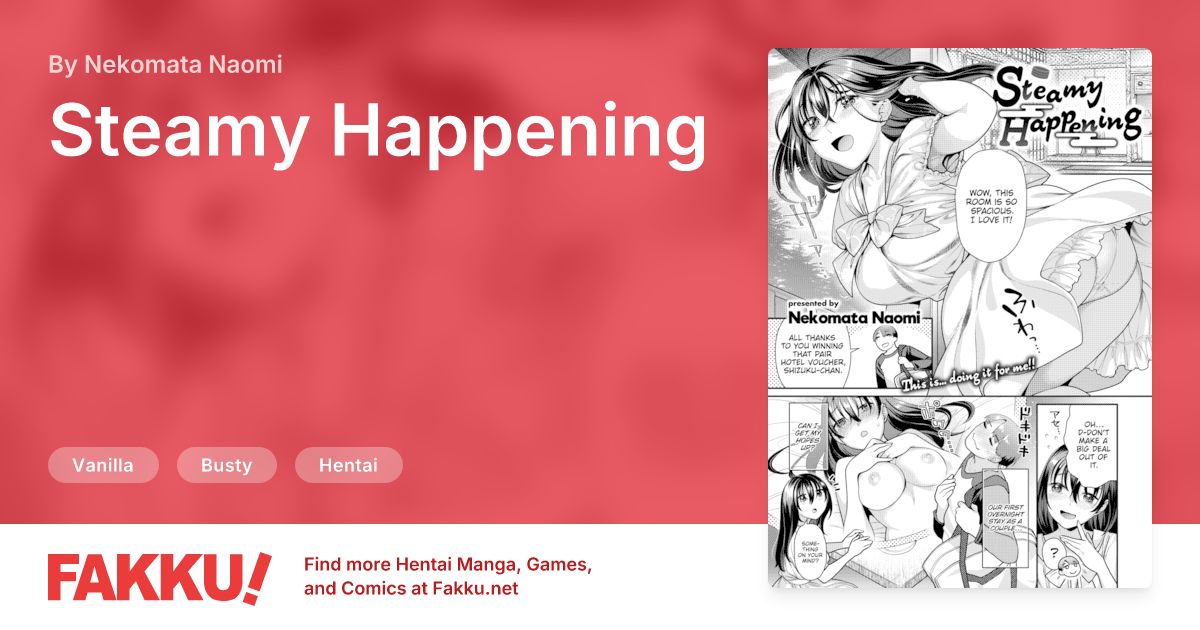 Steamy Happening Hentai by Nekomata Naomi - FAKKU