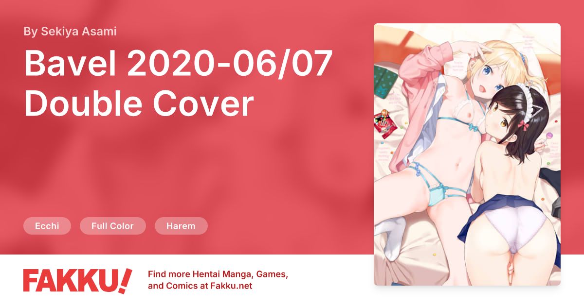 Bavel 2020-06/07 Double Cover Hentai by Sekiya Asami - FAKKU