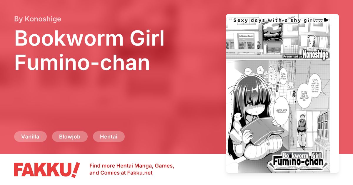 Bookworm Girl Fumino-chan Hentai by Konoshige - FAKKU