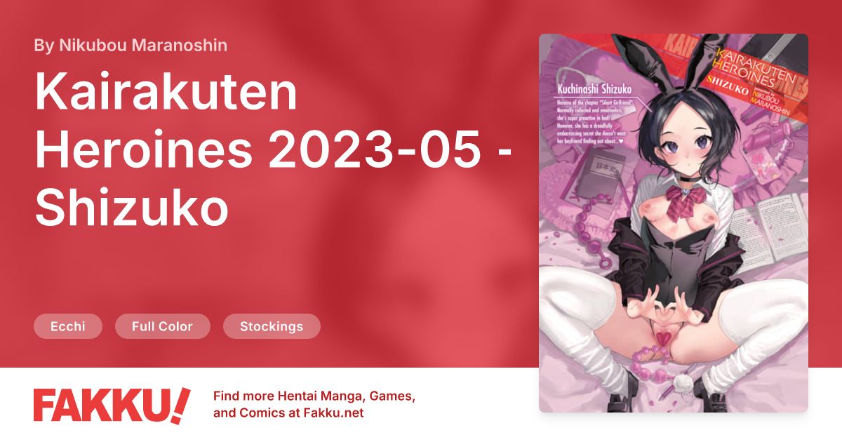 Kairakuten Heroines 2023-05 - Shizuko Hentai by Nikubou Maranoshin - FAKKU
