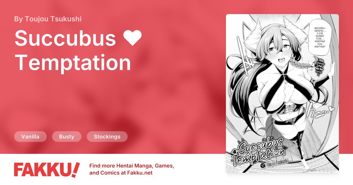 Succubus ❤ Temptation Hentai by Toujou Tsukushi - FAKKU