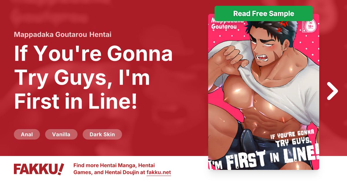 If You're Gonna Try Guys, I'm First in Line! Hentai by Mappadaka Goutarou - FAKKU