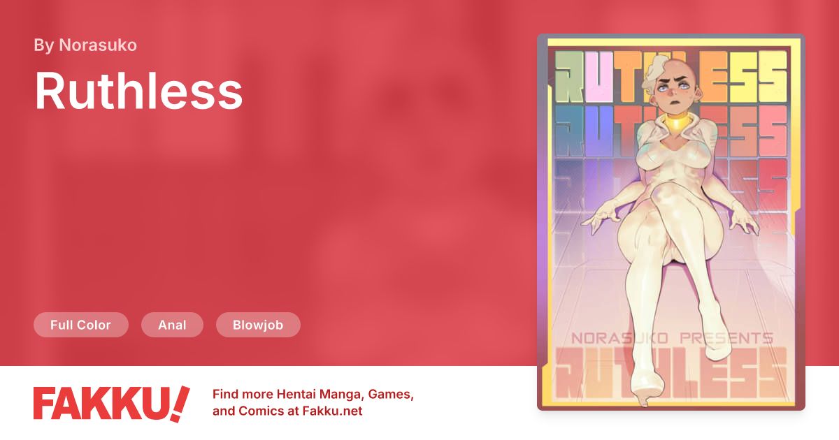 Ruthless Hentai by Norasuko - FAKKU
