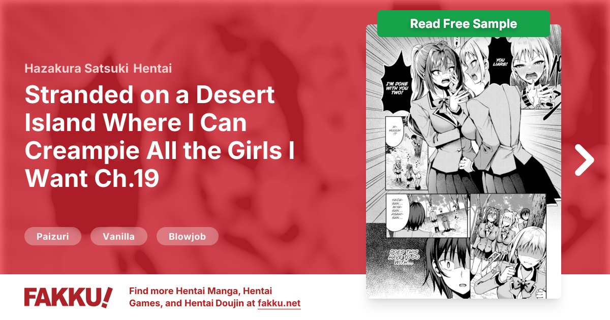  Stranded on a Desert Island Where I Can Creampie All the Girls I Want Ch.19 Hentai by Hazakura Satsuki - FAKKU
