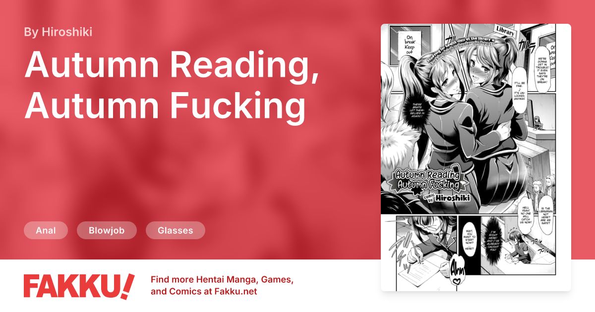 Autumn Reading, Autumn Fucking Hentai by Hiroshiki - FAKKU