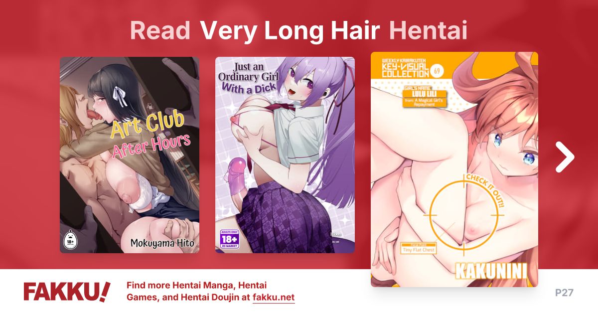 Read and download free Very Long Hair hentai manga and doujin on FAKKU! Featuring popular hentai like How to Make an Elf Happy and Corrupting @ Cosplayer.