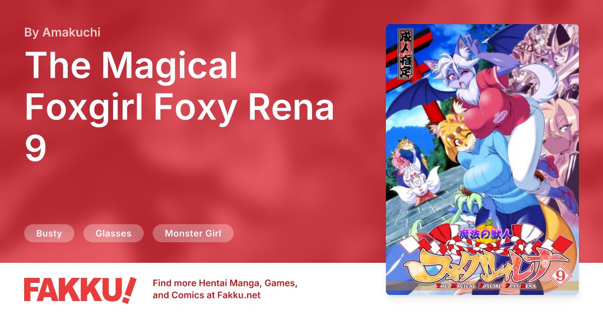 The Magical Foxgirl Foxy Rena 9 Hentai by Amakuchi - FAKKU