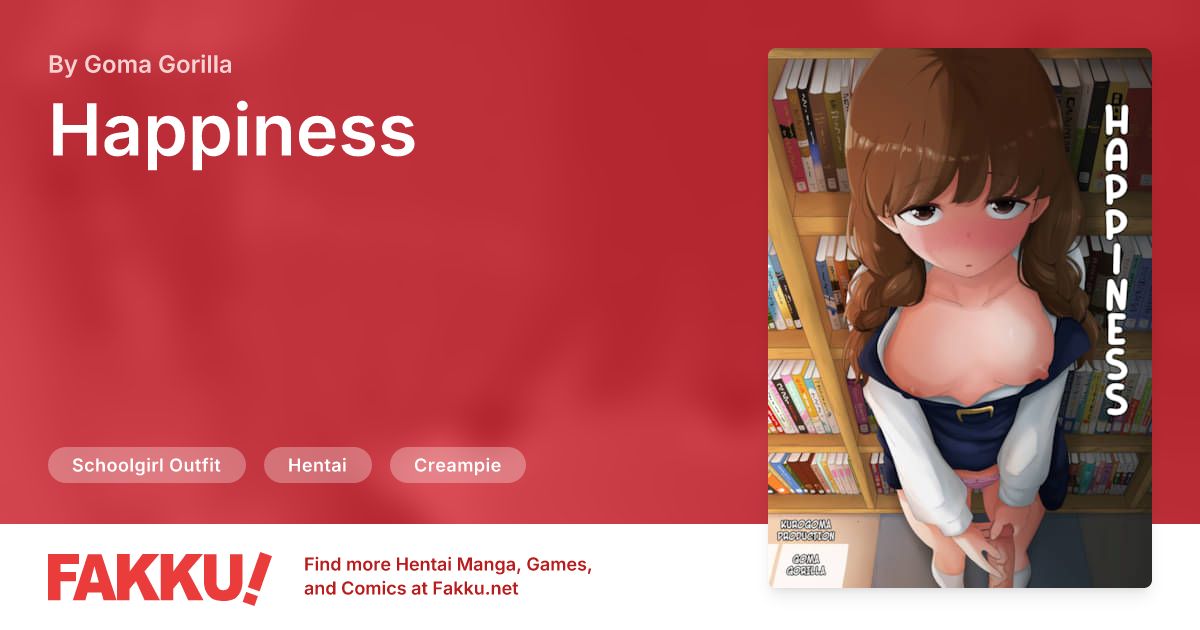 Happiness Hentai by Goma Gorilla - FAKKU