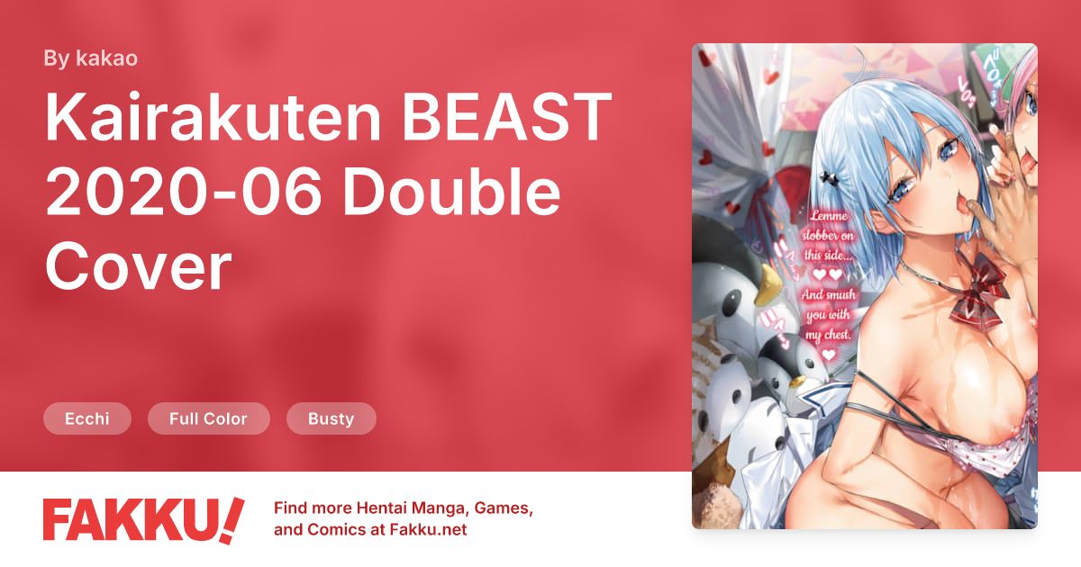 Kairakuten BEAST 2020-06 Double Cover Hentai by kakao - FAKKU