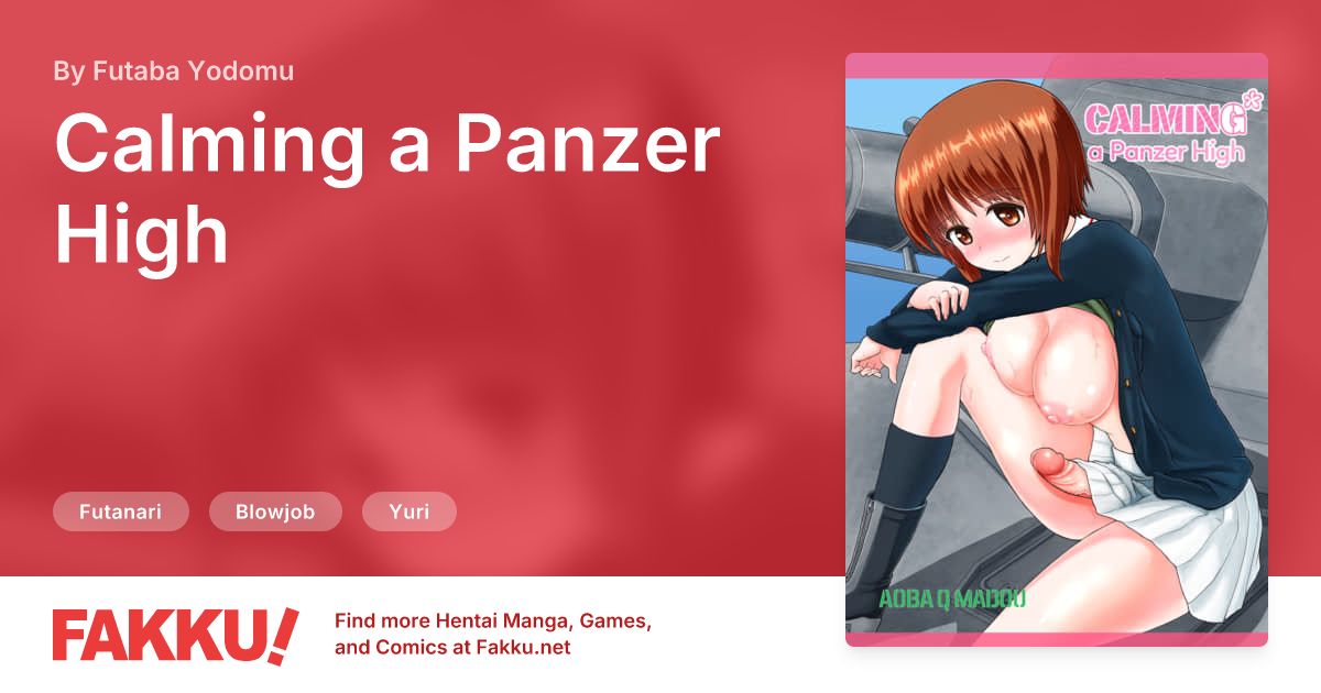 Calming a Panzer High Hentai by Futaba Yodomu - FAKKU
