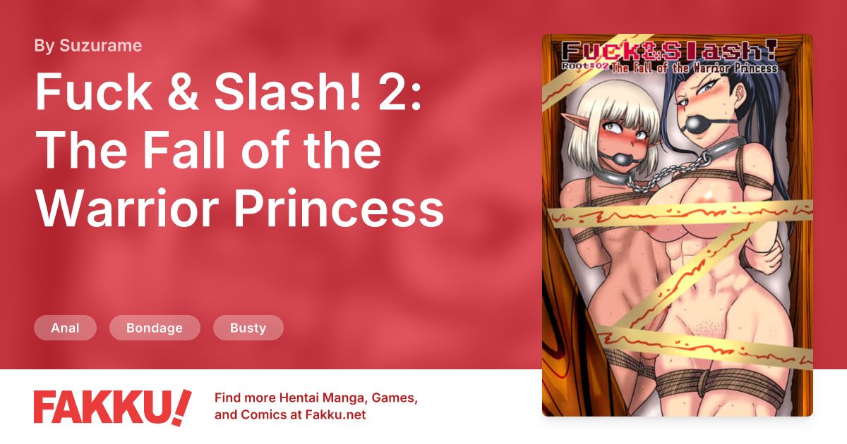Fuck & Slash! 2: The Fall of the Warrior Princess Hentai by Suzurame - FAKKU