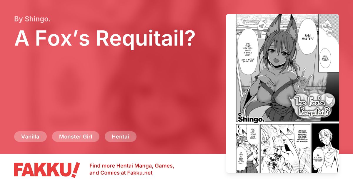 A Fox’s Requitail? Hentai by Shingo. - FAKKU