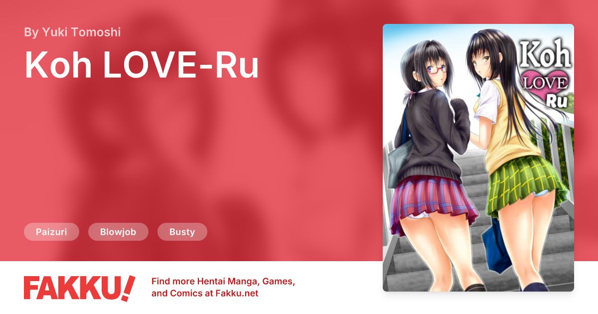 Koh LOVE-Ru Hentai by Yuki Tomoshi - FAKKU