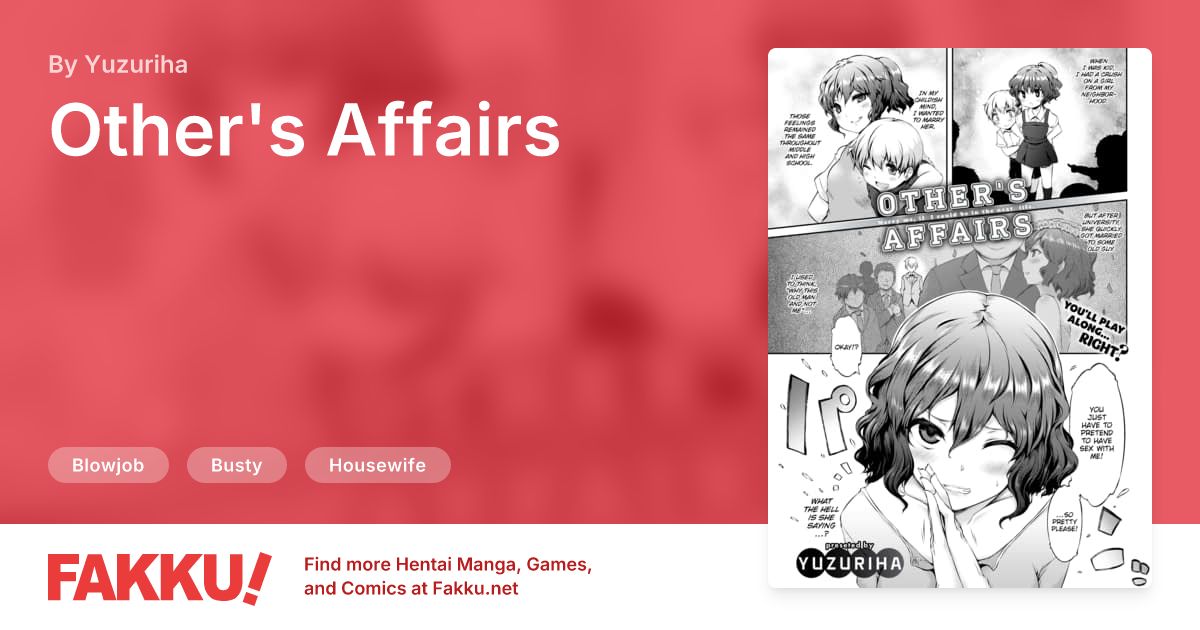 Other's Affairs Hentai by Yuzuriha - FAKKU