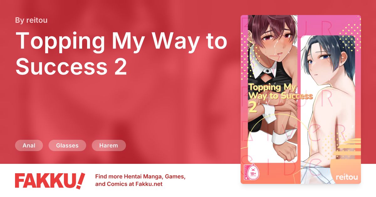 Topping My Way to Success 2 Hentai by reitou - FAKKU