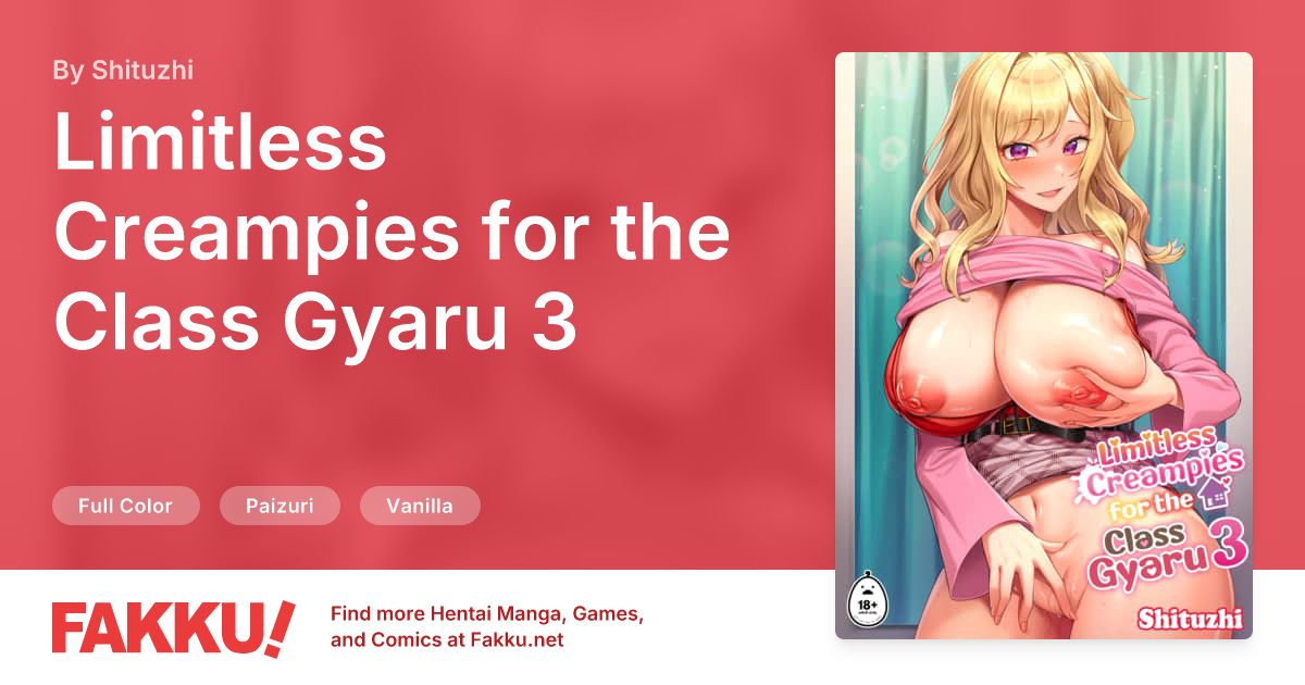 Limitless Creampies for the Class Gyaru 3 Hentai by Shituzhi - FAKKU